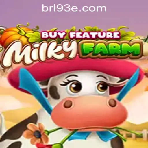 Exploring MilkyFarmBuyFeature: A Captivating Game on the 93E Site Confiável Brasil